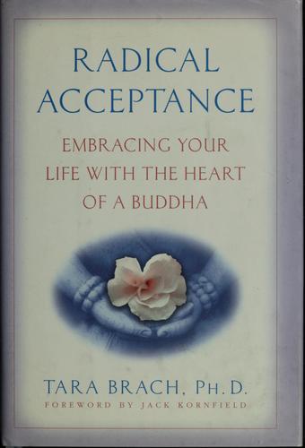 Cover of Radical acceptance