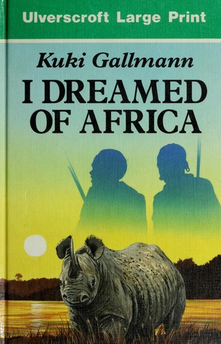 Cover of I Dreamed of Africa