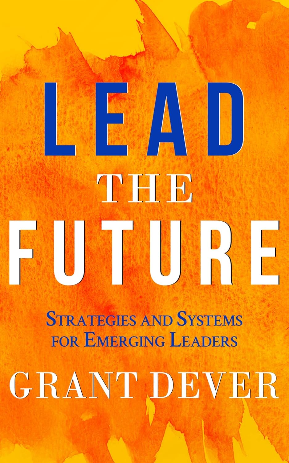 Cover of Lead the Future